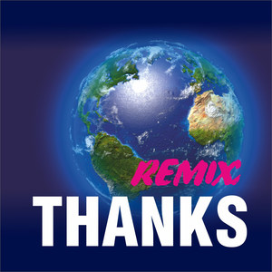 Thanks(Remix)