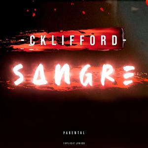Sangre (Explicit)