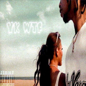 YK WTF (Explicit)