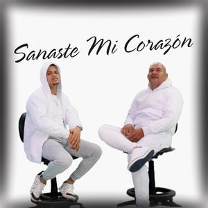 Sanaste Mi Corazón (feat. El Rafa) (Explicit)
