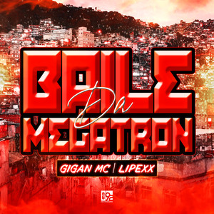 Baile do Megatron (Explicit)