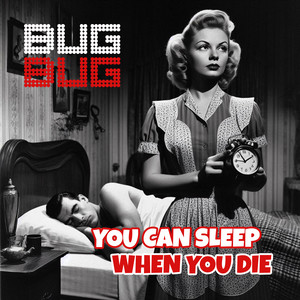 You Can Sleep When You Die (Explicit)