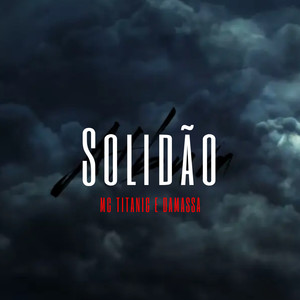 Solidão (Explicit)