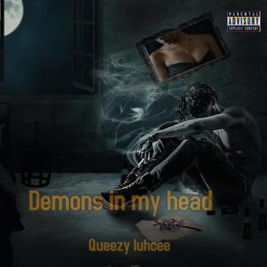 Demons In My Head (Explicit)