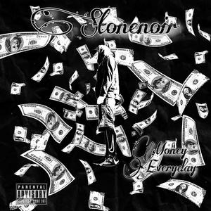 Money Everyday (Explicit)