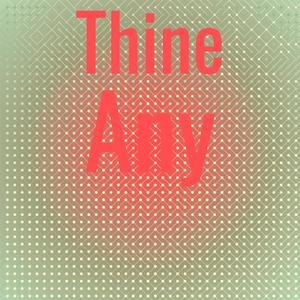 Thine Any