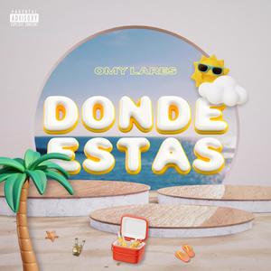 Dónde Estás (Explicit)