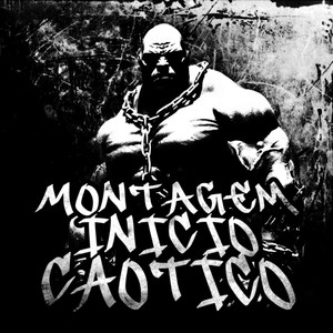 MONTAGEM INICIO CAOTICO (Slowed)