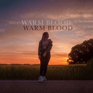 Warm Blood