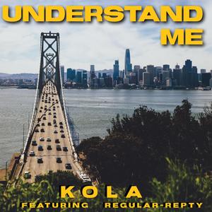 Understand Me (feat. Regular Repty) (Explicit)