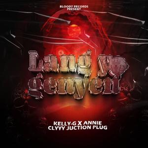 Lang Yo Genyen (feat. Annie, Kelly G & Cly Junction Plug) [Explicit]