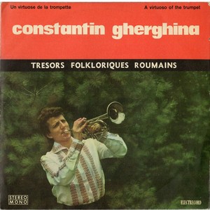 Constantin Gherghina - trompetă, Vol. 1