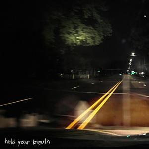 holdyourbreath (Explicit)