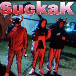 SuckaK (feat. BaByA) [Explicit]