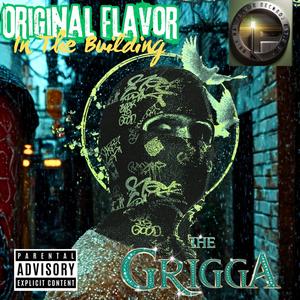 Original Flavor In The Building (feat. Legacy 818) (Explicit)