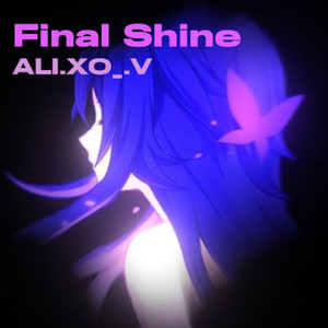 Final Shine (Lowed and Reverb)