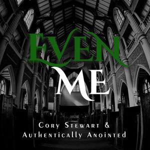 Even Me (As Featured on HSTS)