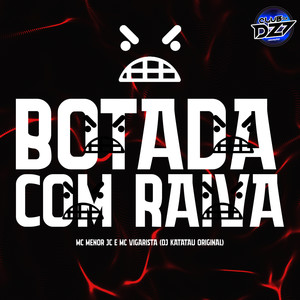 BOTADA COM RAIVA