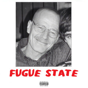 Fugue State (Explicit)