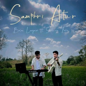 Samphri Atur (feat. Sarkuru Tokbi)