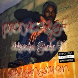 Product L.G.E: Independent Grindin (Explicit)