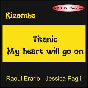 My Heart Will Go on (Kizomba) [From "Titanic"]