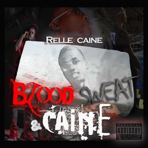 Blood Sweat & Caine (Explicit)