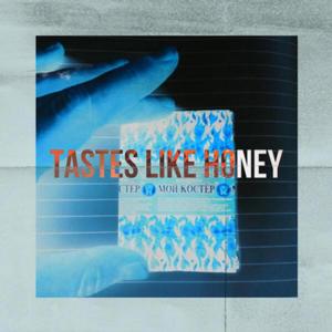 Tastes like Honey (Acoustic)