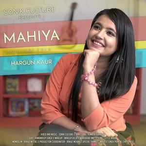 Mahiya (feat. Hagun Kaur)