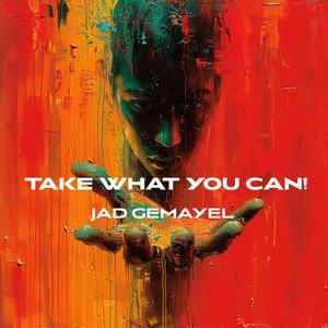 Take What You can! (Vocal Radio Edit)