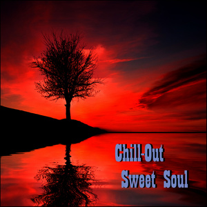 Chill-Out Sweet Soul
