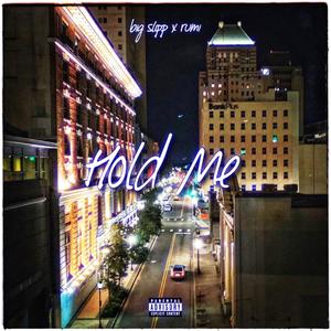 Hold Me (Explicit)