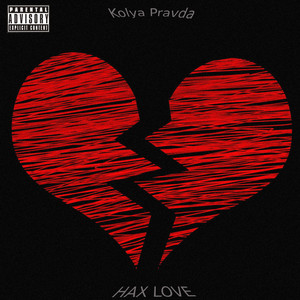 Hax Love (Explicit)