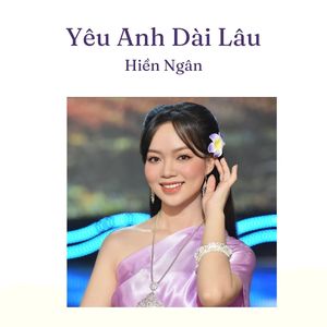 Yêu Anh Dài Lâu