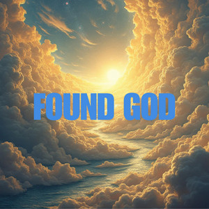 Found God