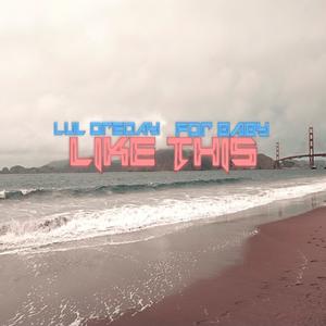 Like This (feat. FDR BABY) [radio edit]