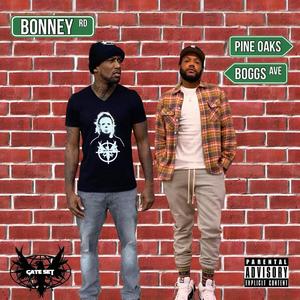 Bonney Road Boys (Explicit)