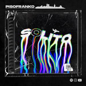 Solito (feat. 60 Kartel) (Explicit)