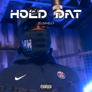 Hold Dat (Explicit)