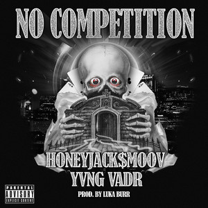 NO COMPETITION (Explicit)