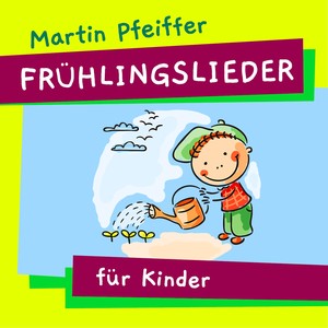 Frühlingslieder für Kinder