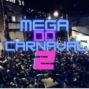 Mega Do Carnaval 2