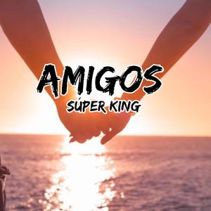 Amigos (Explicit)