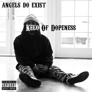 Angels Do Exist (Explicit)
