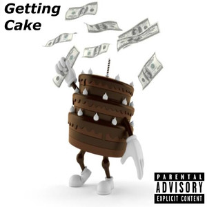 Getting Cake (Explicit)