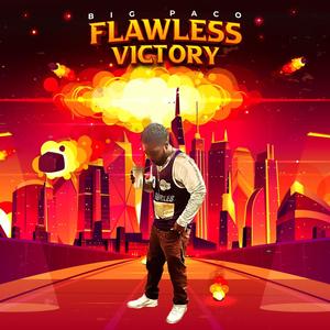 FLAWLESS VICTORY (Explicit)