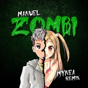 Zombi (Extended Remix)