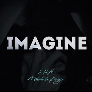 IMAGINE (feat. WESTSIDE BOOGIE) [Explicit]