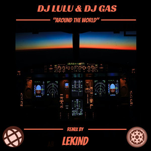 Around The World (LeKind Nightlife Mix)