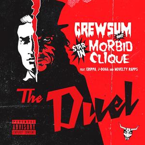 The Duel(feat. Novelty Rapps, Erippa & J-Dogg) (Explicit)